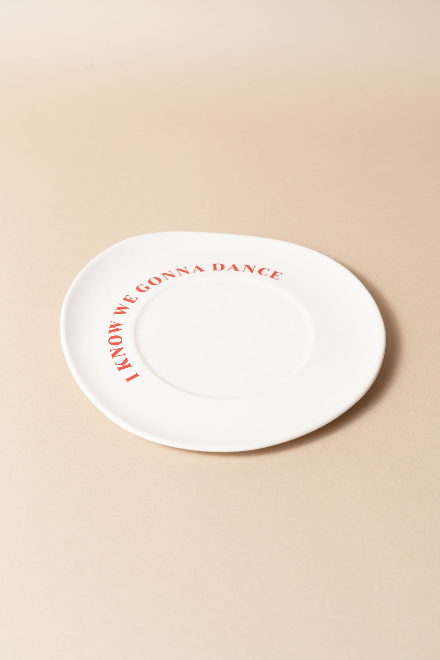 Sisi ceramic plate, I know we gonna dance