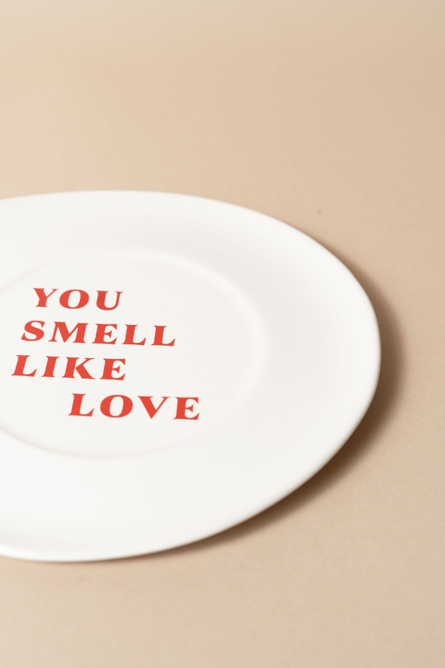 Sisi ceramic plate, You smell like love