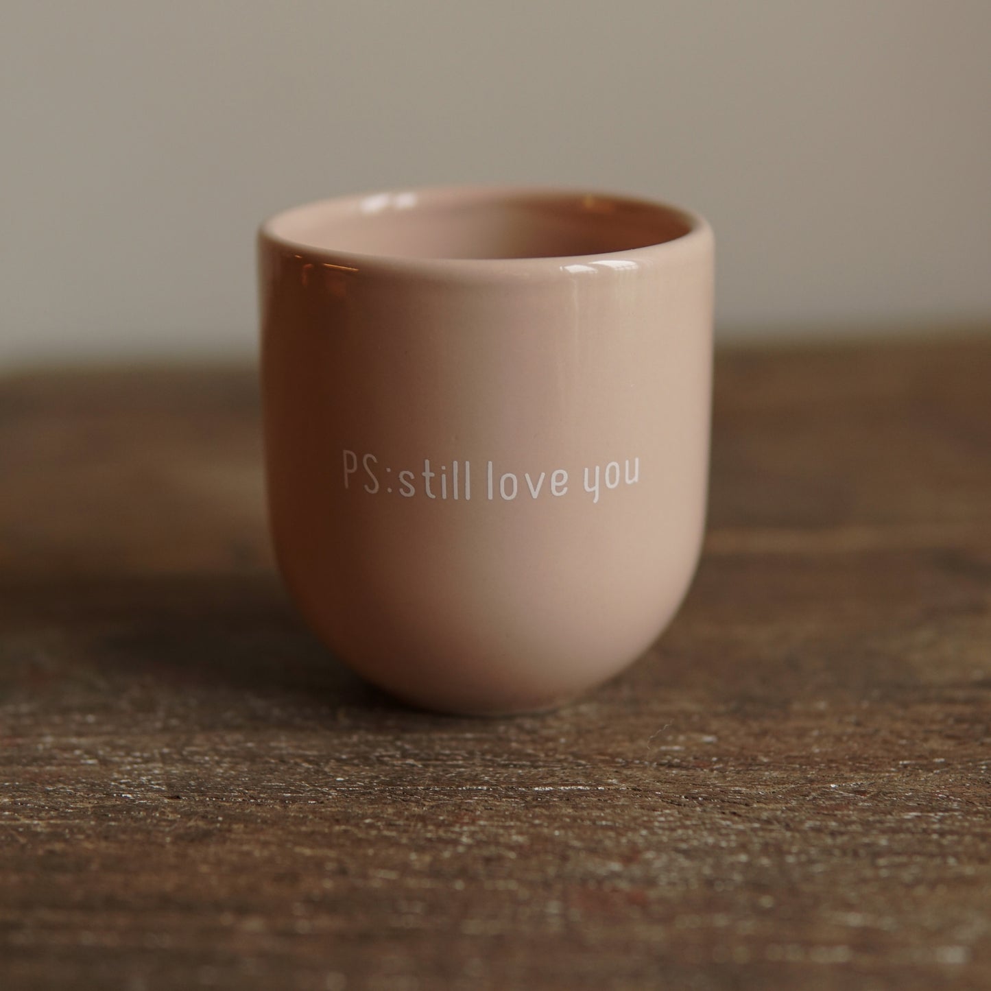 Sisi mug, PS: Still love you