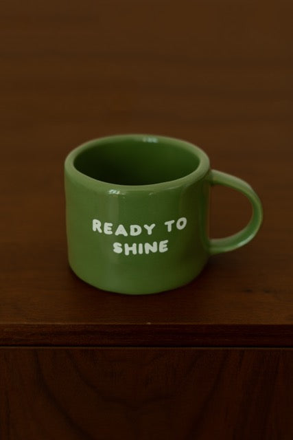 Sisi mug, Ready to shine